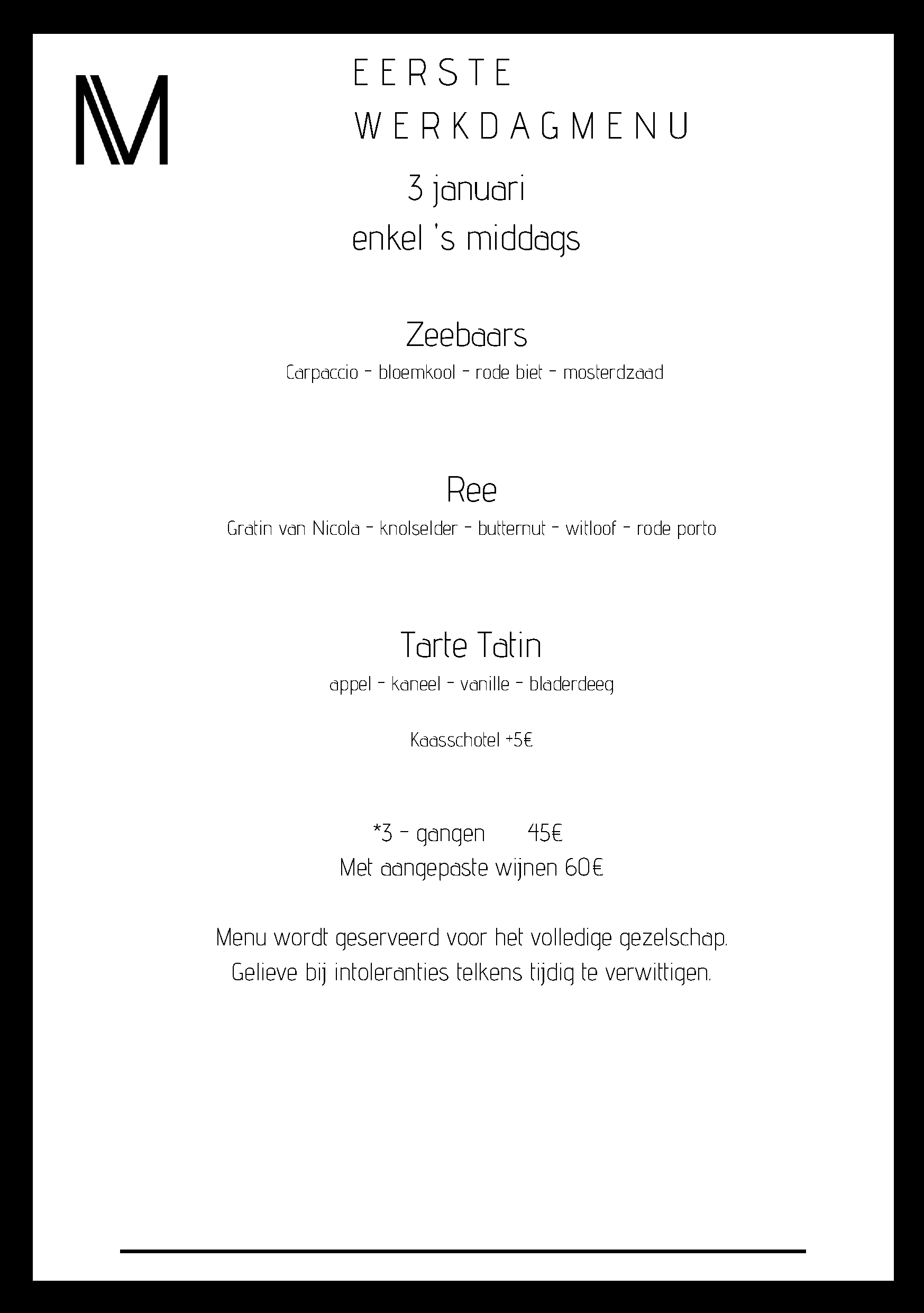 1e werkdag menu
